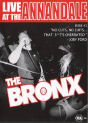 The Bronx : Live at the Annandale